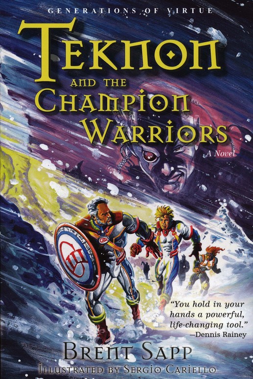 Teknon and the Champion Warriors.