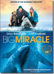 Big Miracle Big Miracle