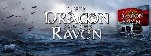 The Dragon and the Raven brings you to medieval England.