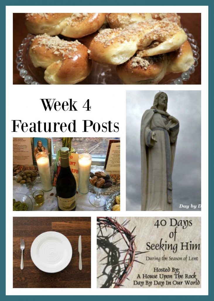 Featured Posts at Week 4 of 40 Days of Seeking Him