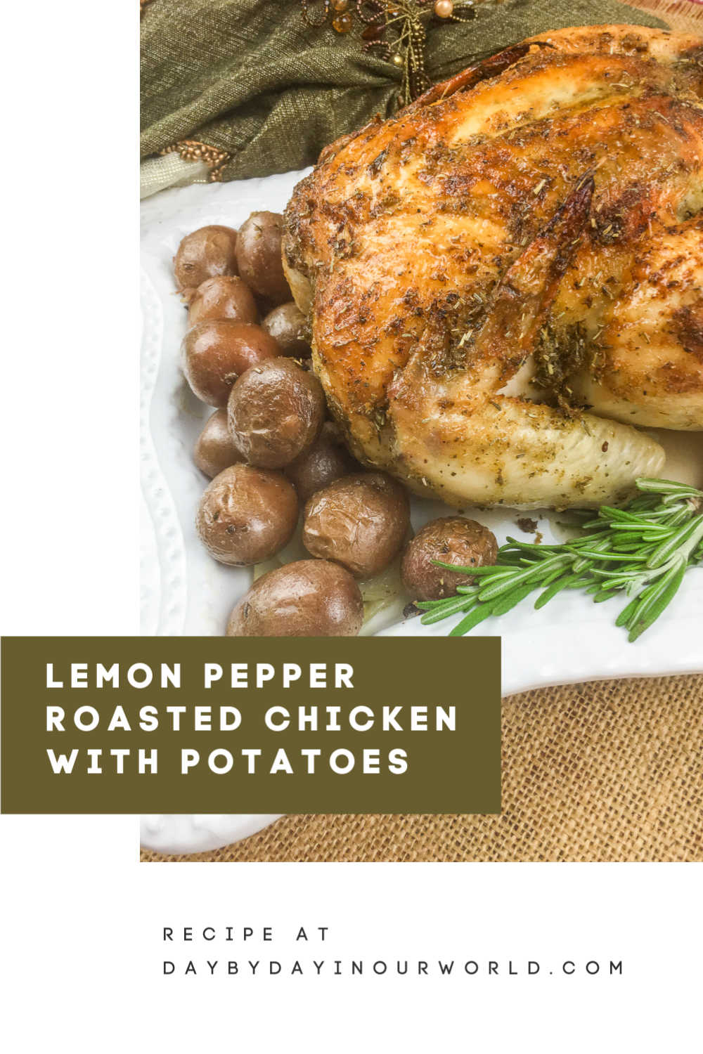 Lemon Pepper Roasted Chicken with Potatoes PIN